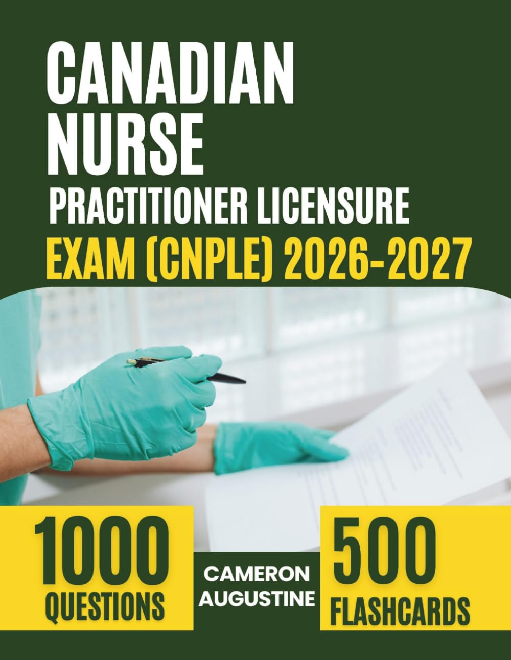Canadian Nurse Practitioner Licensure Exam (CNPLE) 2026–2027