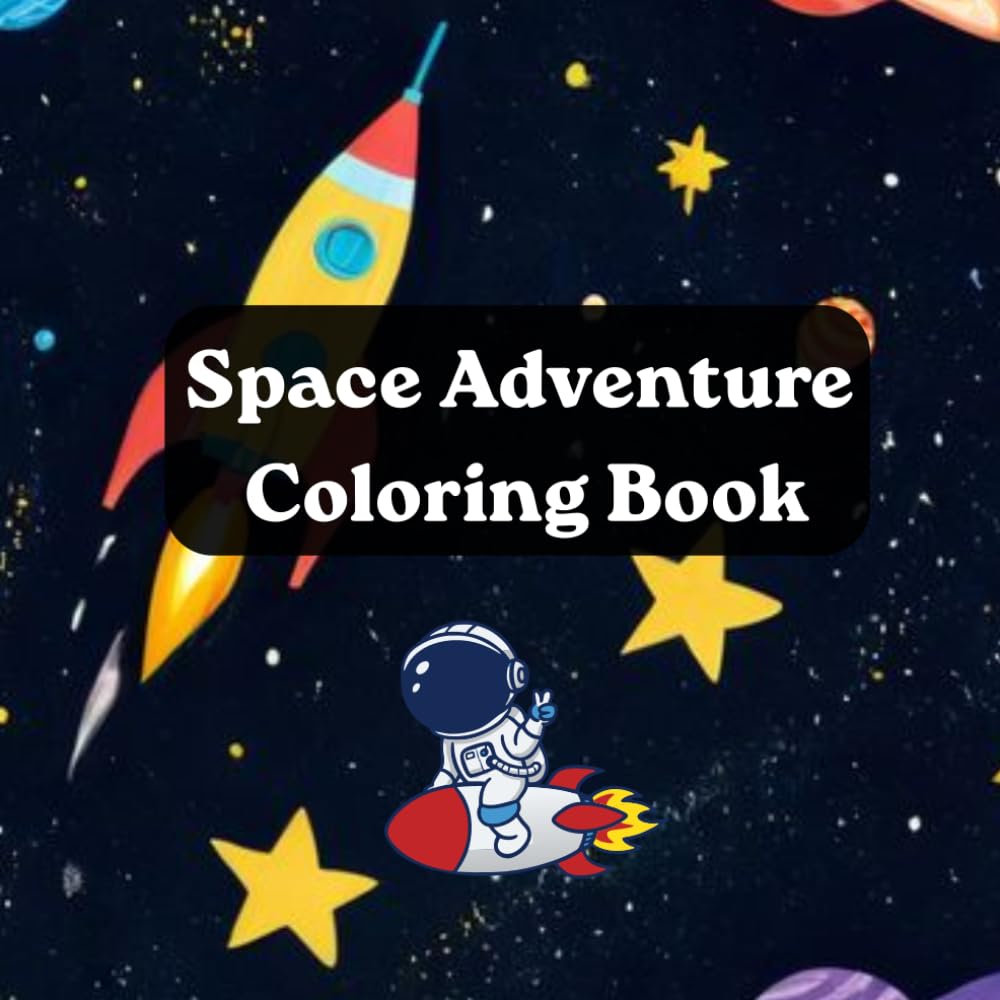 Journey Through Space: A Fun Coloring Adventure