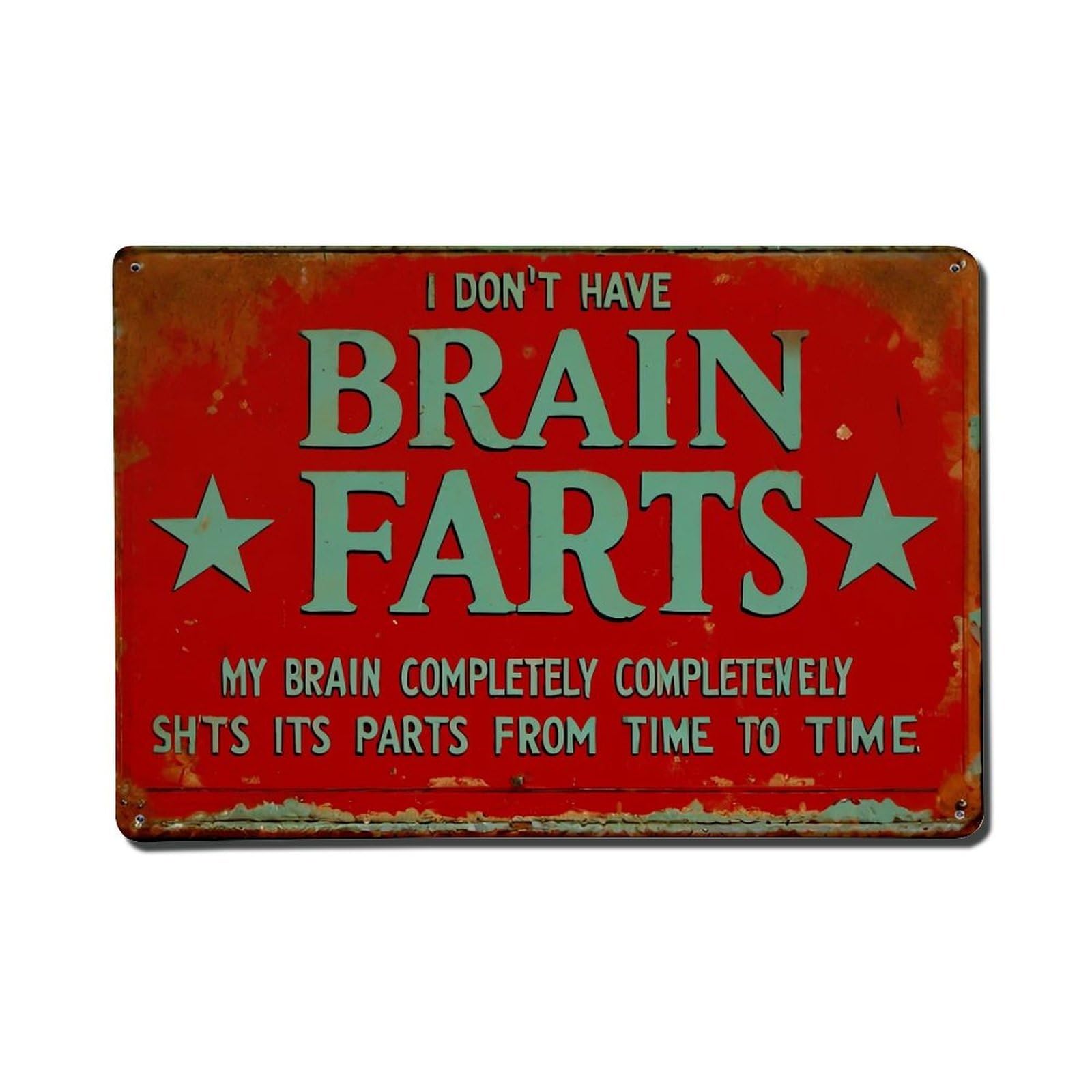 Jdfenggu Vintage I Dont Have Brain Farts Retro Metal Tin Sign, Metal Poster For Bar, Home, Man Cave, Kitchen, Laundry Room Art Decor 8X12 Inch