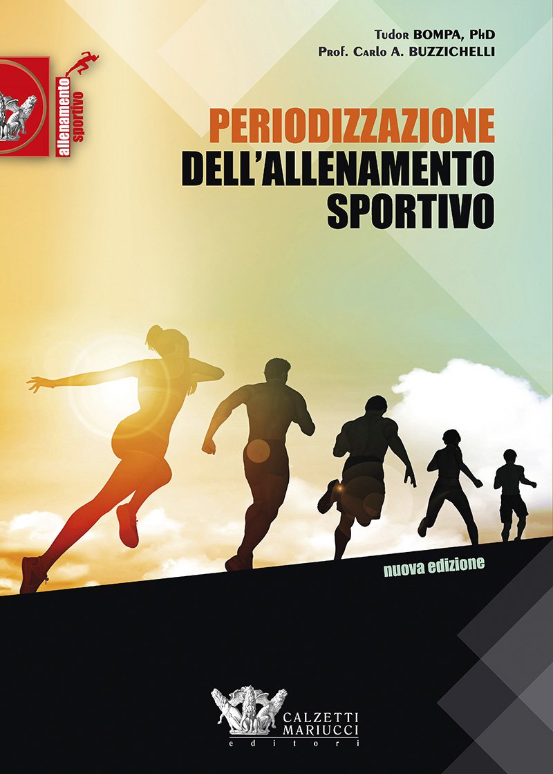 Periodizzazione dell'allenamento sportivo: Nuova edizione