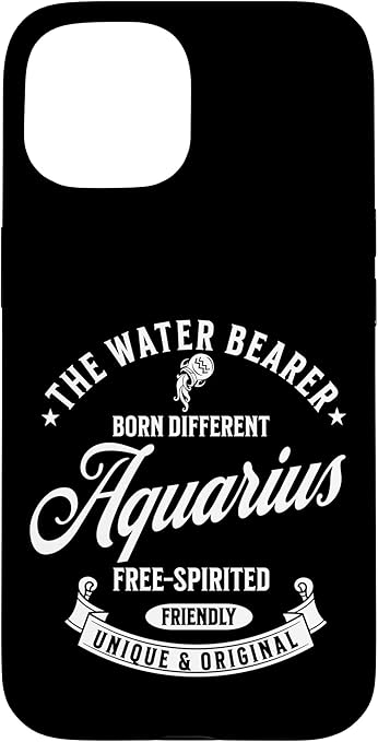 Aquarius Water Bearer Vibes The Free Spirited Sign Men Women Case for iPhone 15