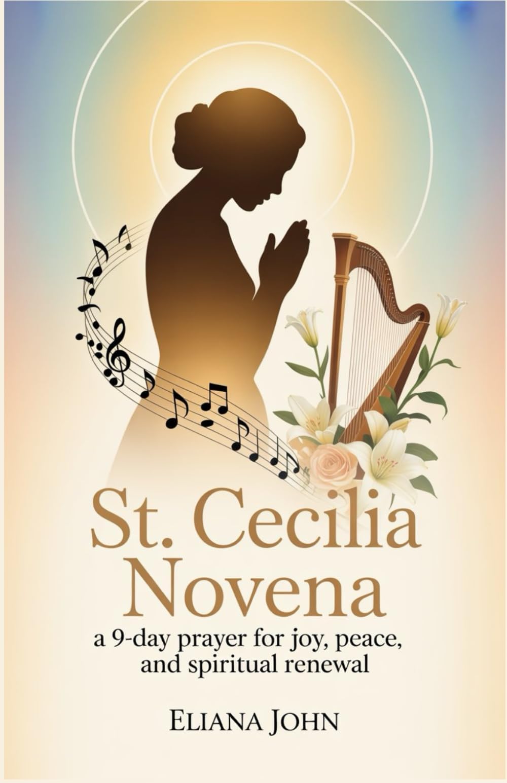 St. Cecilia Novena: A 9-Day Prayer for Joy, Peace, and Spiritual Renewal