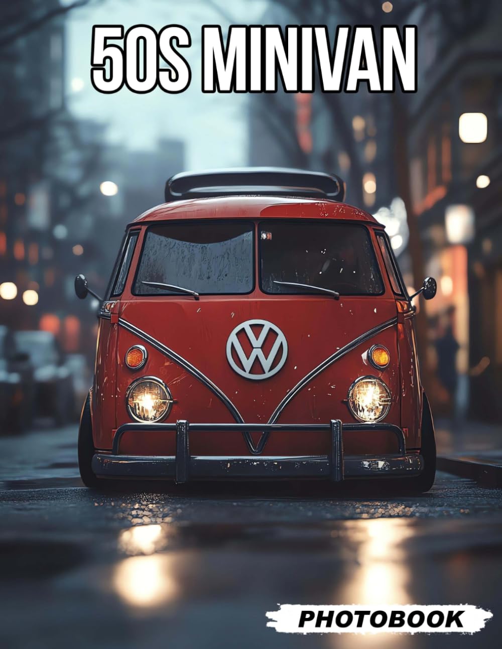 50s Minivan Photo Book: Exploring Early Family Vehicle Images From The 1950s Showcasing Classic Minivan Designs And Vintage Travel Adventures Vehicle Photography For Nostalgic Car Fans