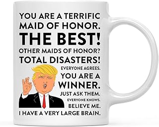 Andaz Press Funny President Donald Trump 11oz. Coffee Mug Gift, Terrific Maid of Honor, 1-Pack, Christmas Drinking Cup Republican Democrat Political Satire for Her Wedding Bridal Shower