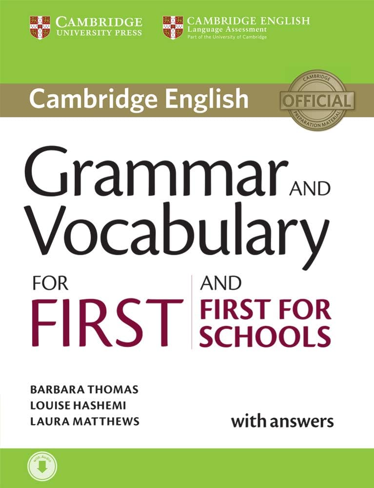 Grammar and Vocabulary for First and First for Schools Book with Answers and Audio (Cambridge Grammar for Exams)