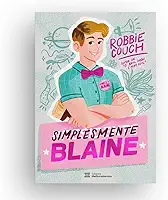 Simplesmente Blaine (autor best-seller do New York Times)