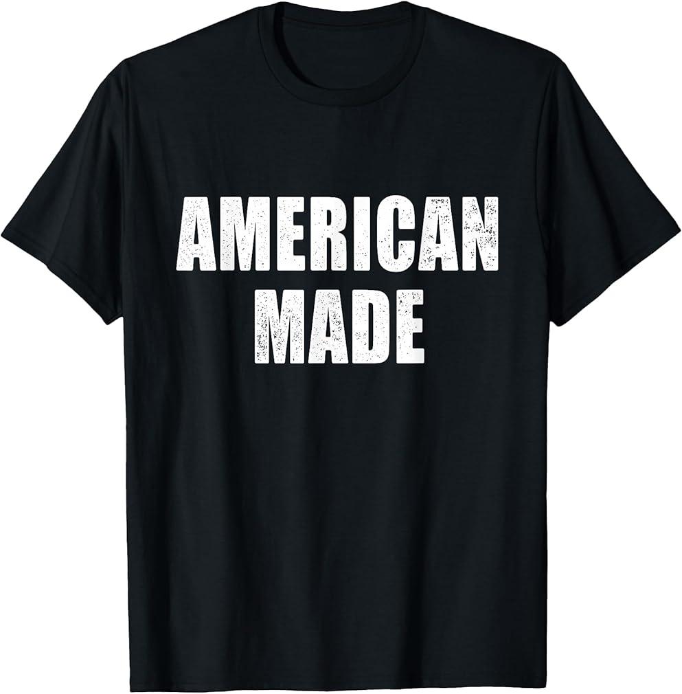 American Made Outfit Born In Usa Patriotic Slogan T-Shirt