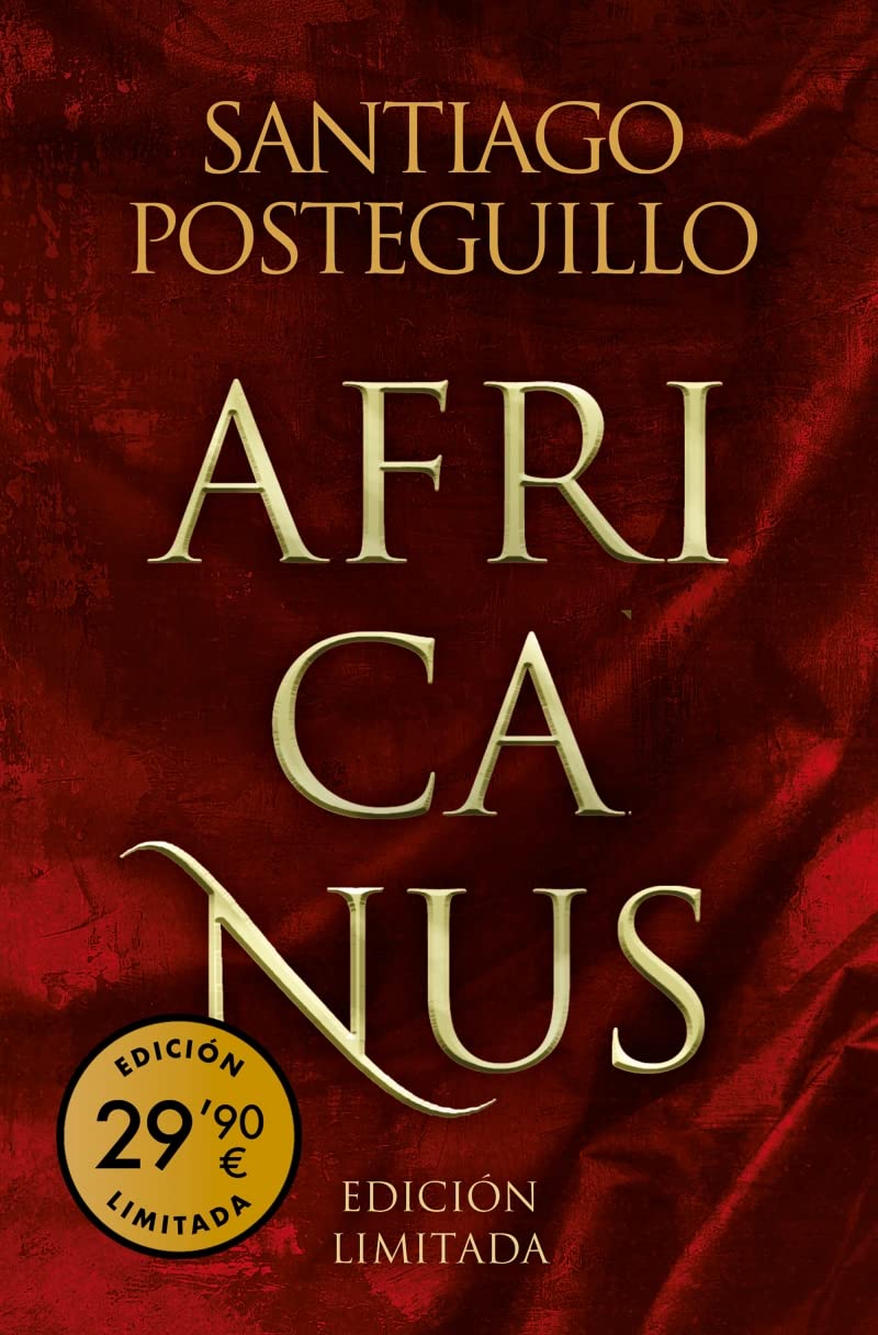 Trilogía Africanus (edición pack con: El hijo del consul, Las legiones malditas, La traición de Roma)