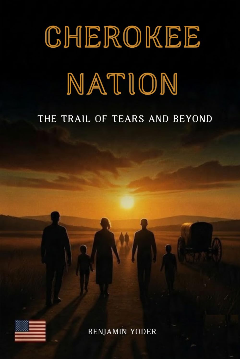 Cherokee Nation: The Trail Of Tears And Beyond (Native American History Collection)