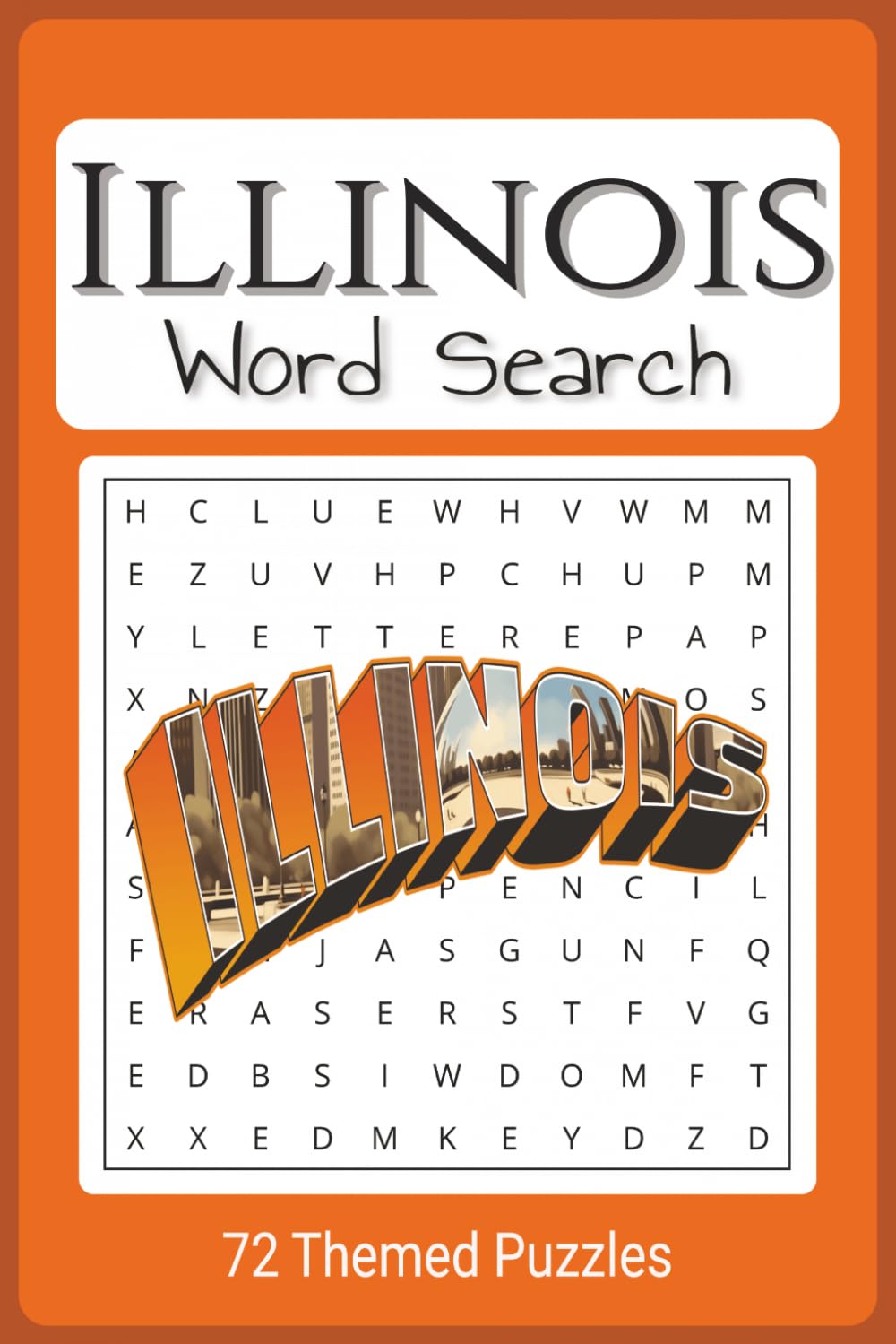 Illinois Word Search Puzzle book: Easy to read word find Illinois inspired words