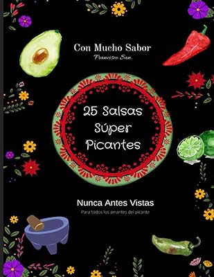 25 Salsas Súper Picantes