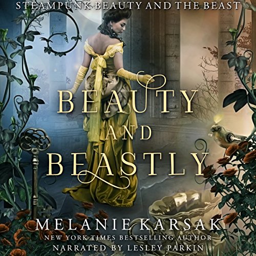 Beauty and Beastly: Steampunk Beauty and the Beast (Steampunk Fairy Tales) steampunk buy now online
