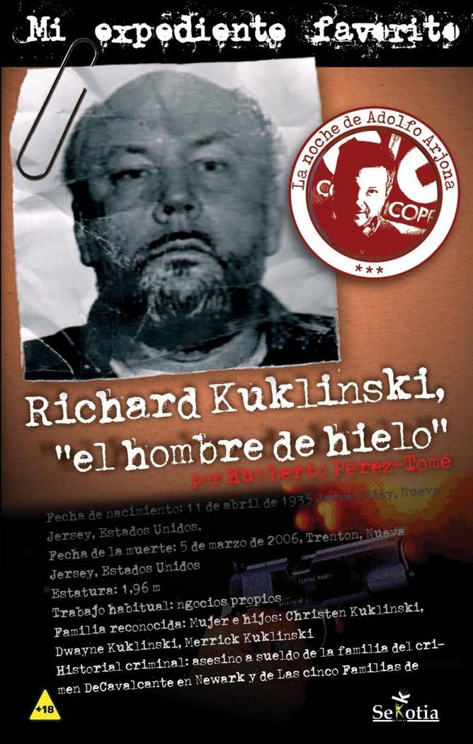 Richard Kuklinski: “el hombre de hielo”