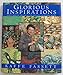 Kaffe Fassett's Glorious Inspirations: Sources from Art and Nature for Innovative Needlework Designs