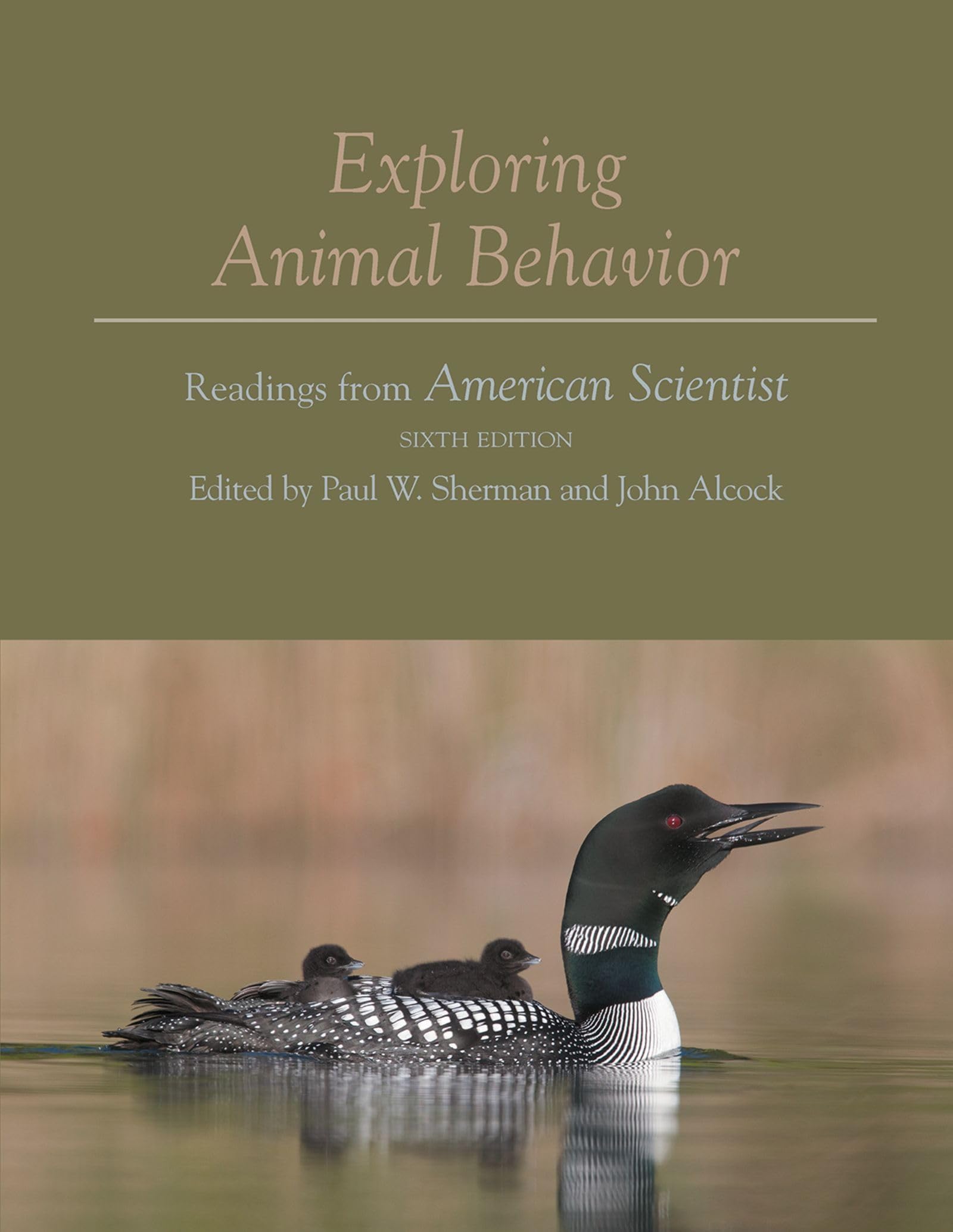 Exploring Animal Behavior: Readings from American Scientist, Sixth Edition 6th Edition
