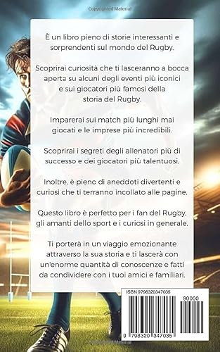 Rugby 101 Curiosità: Incredibili e Sorprendenti Eventi