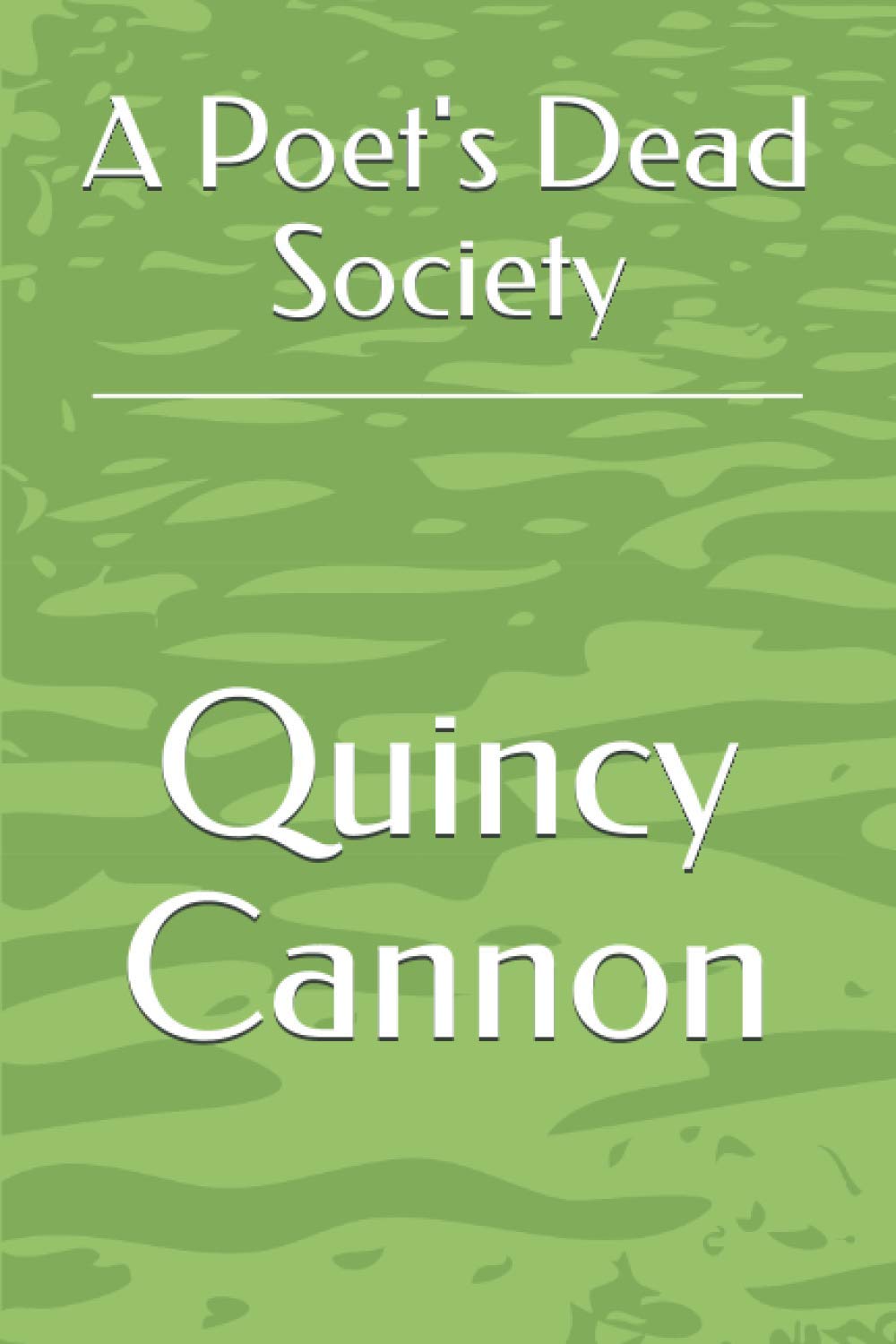 A Poet's Dead Society