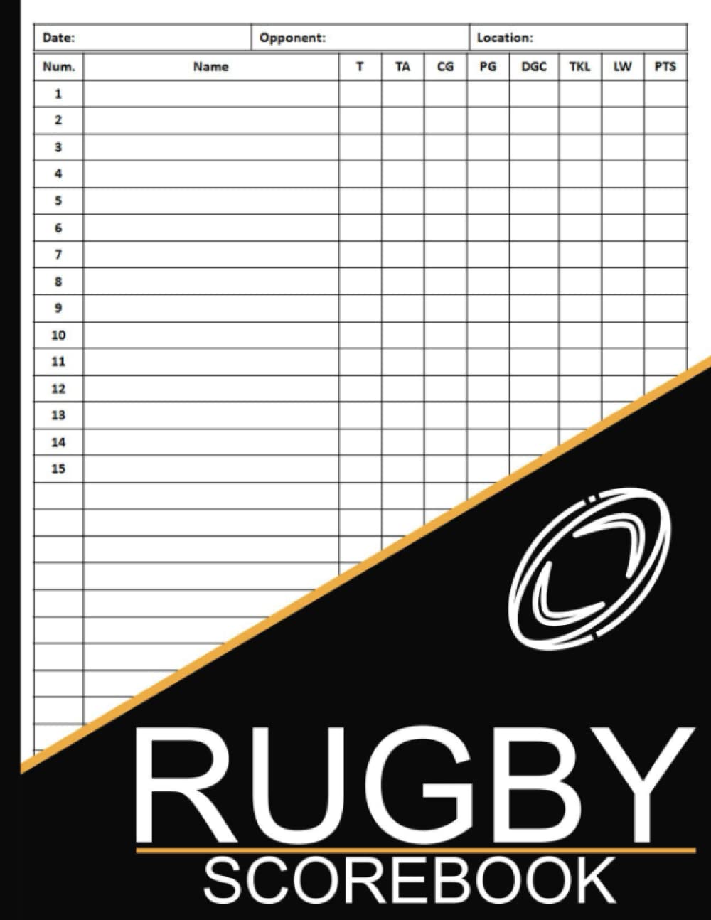 Rugby Scorebook: 100 Rugby Score Sheets - Rugby Score Cards