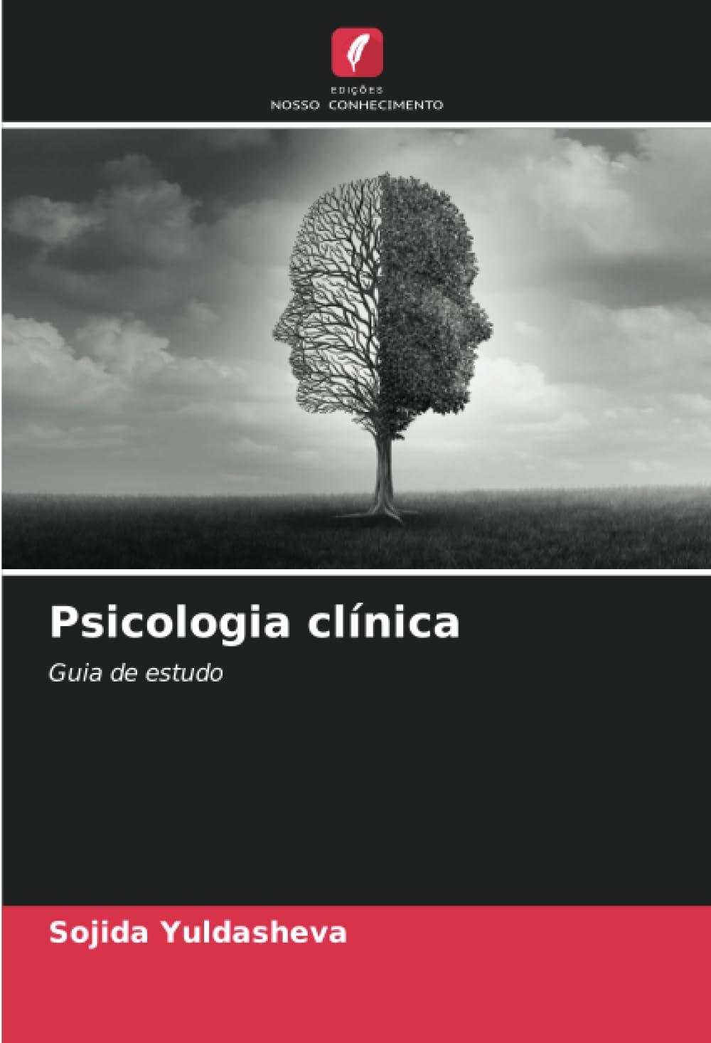 Psicologia clínica: Guia de estudo
