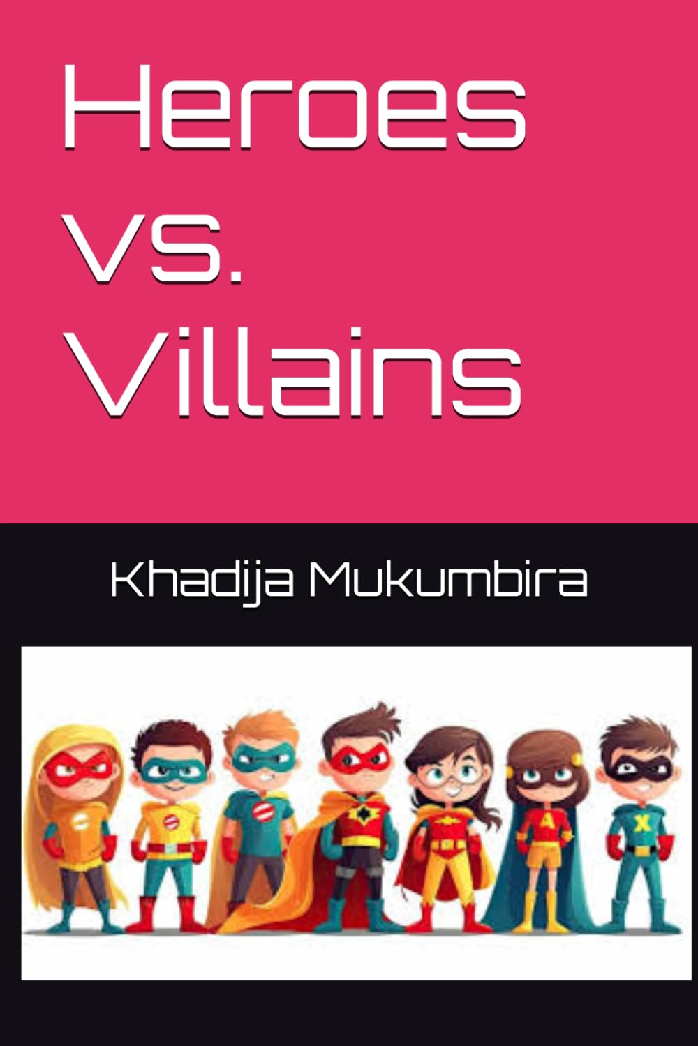 Heroes vs. Villains
