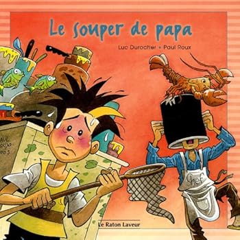 Paperback Le souper de papa [French] Book