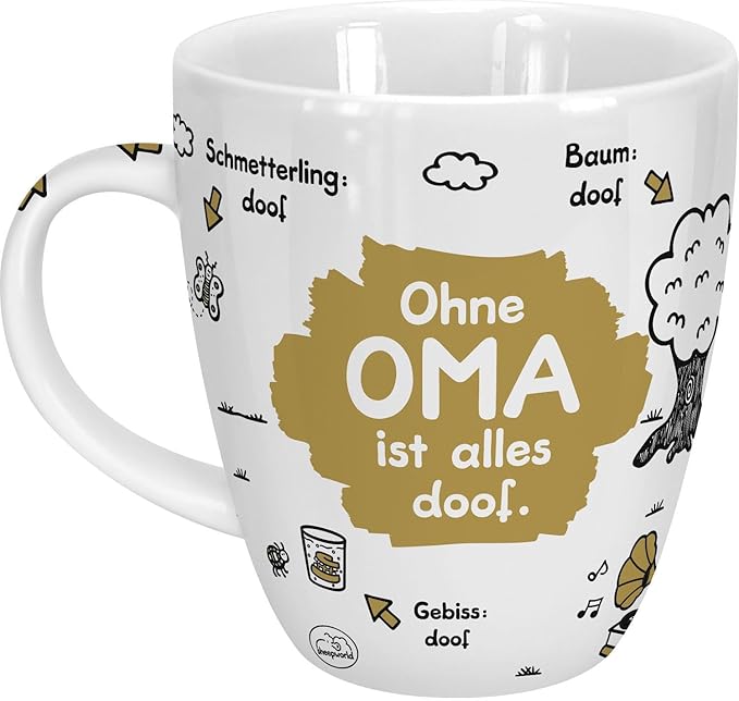 Sheepworld Tasse mit Spruch Ohne Oma ist alles doof | Porzellan, 45 cl, Kaffetasse, Teetasse | Becher für Oma, Geburtstag | 45135