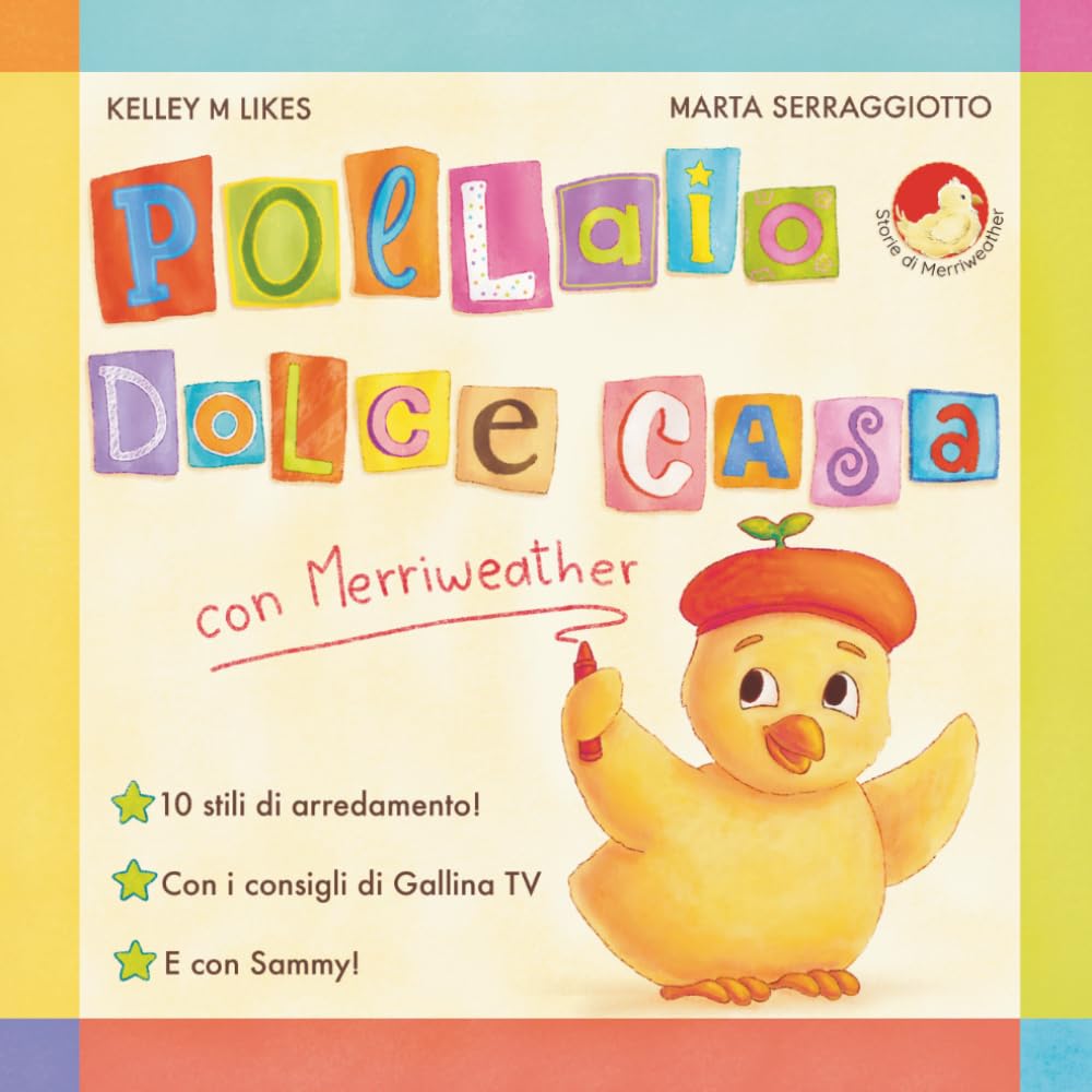 Pollaio Dolce Casa con Merriweather (A Merriweather Story)