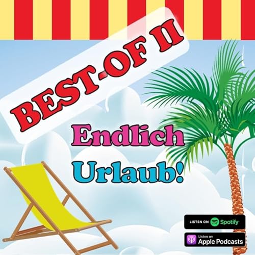 Inside Neustadt Best-Of II - Endlich Urlaub!