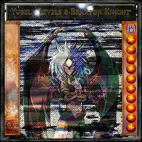 Yubel (feat. Braxton Knight) [Explicit]