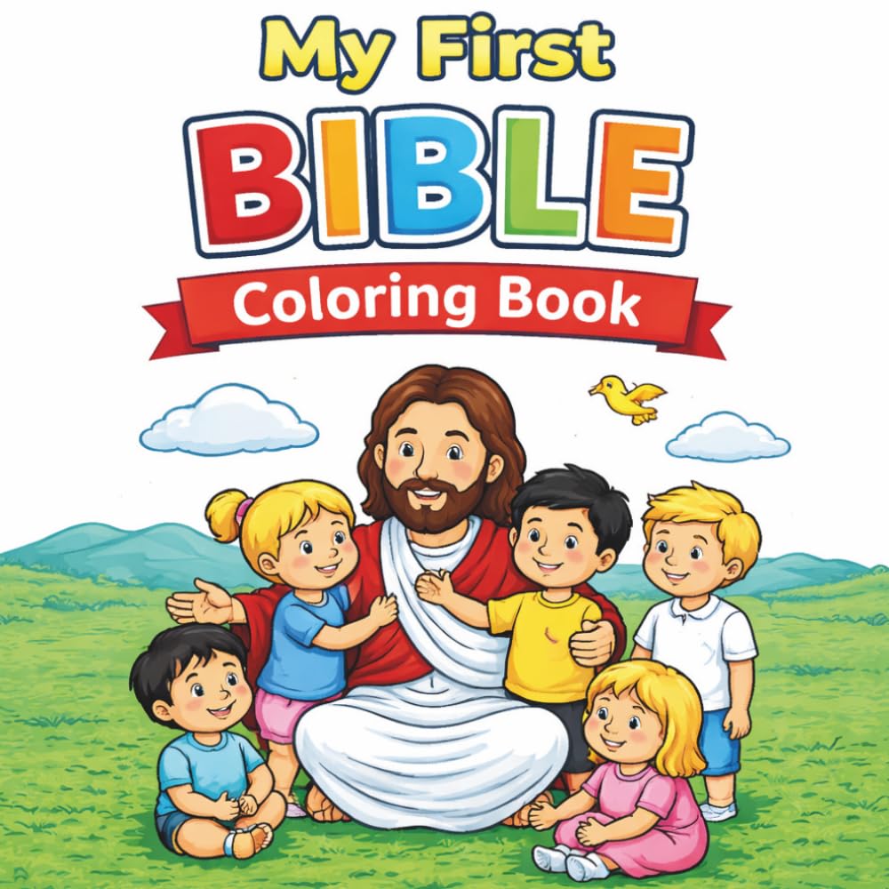 My First Bible Coloring Book: Bold and Easy Christian Coloring Pages for Little Kids