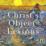 Christ's Object Lessons