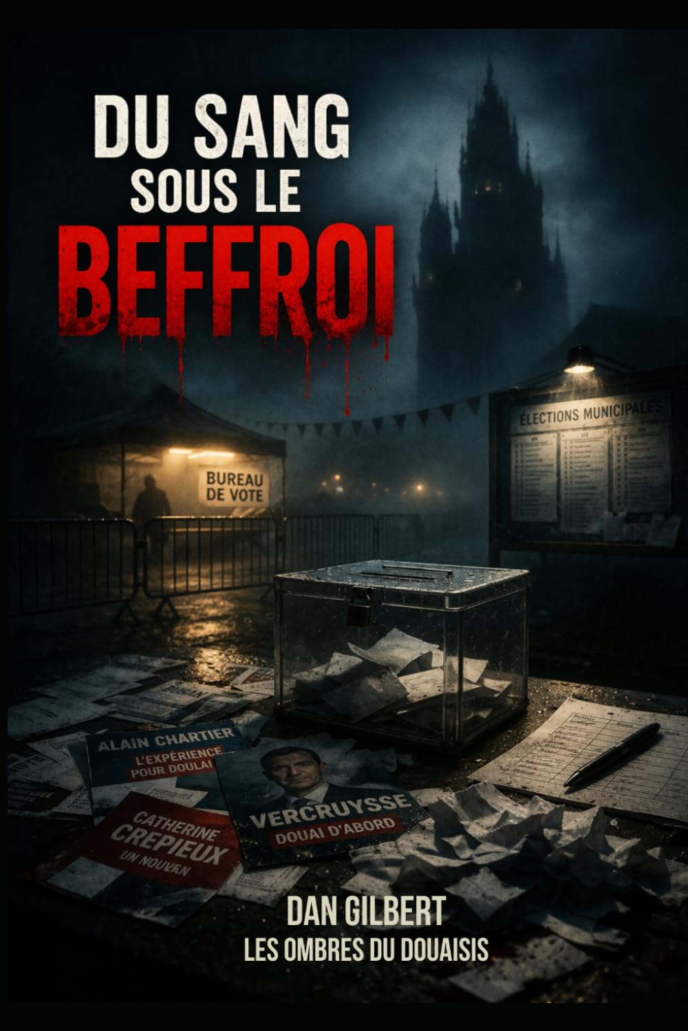 Du sang sous le Beffroi (Les Ombres du Douaisis)