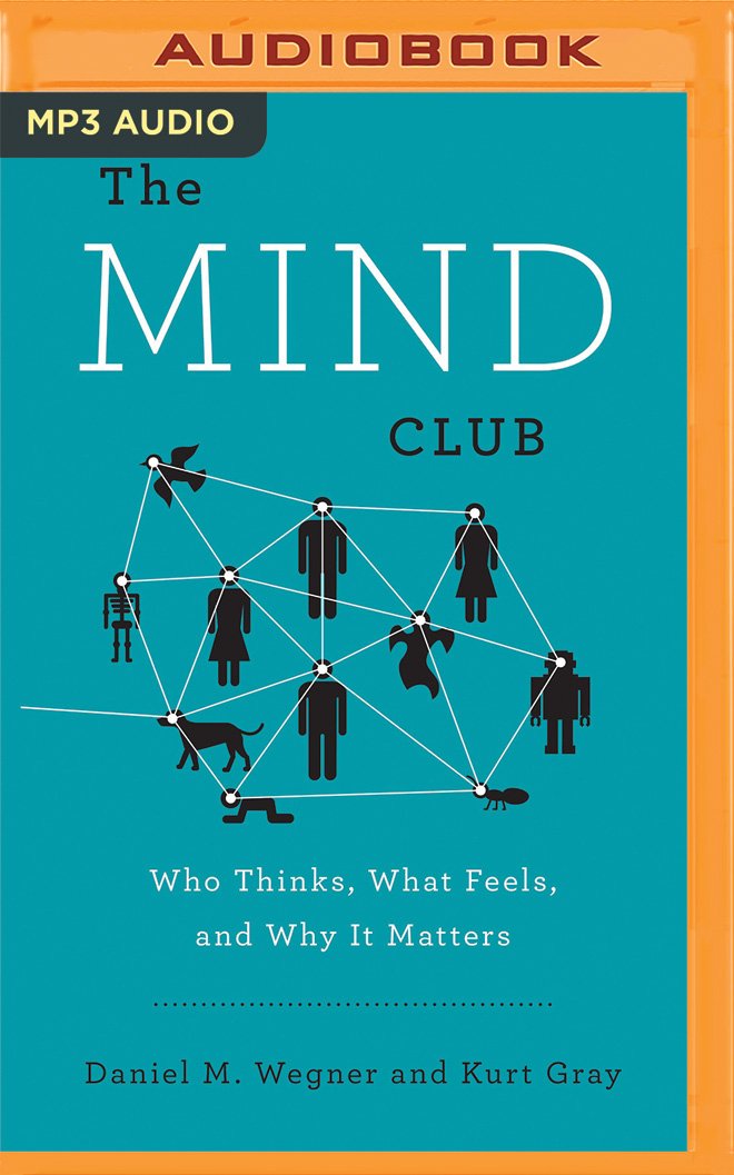 Buy The Mind Club: Who Thinks, What Feels, and Why It Matters — BookShops.in