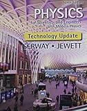 Physics for Scientists and Engineers With Modern Physics: Technology Update
