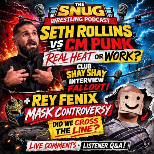 Seth Rollins vs CM Punk &ndash; Real Heat or Work? + Rey Fenix Mask Controversy
