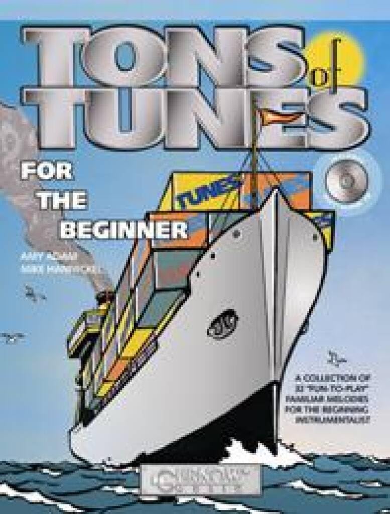 Tons of Tunes for the Beginner: Soprano Saxophone/ Tenor Saxophone