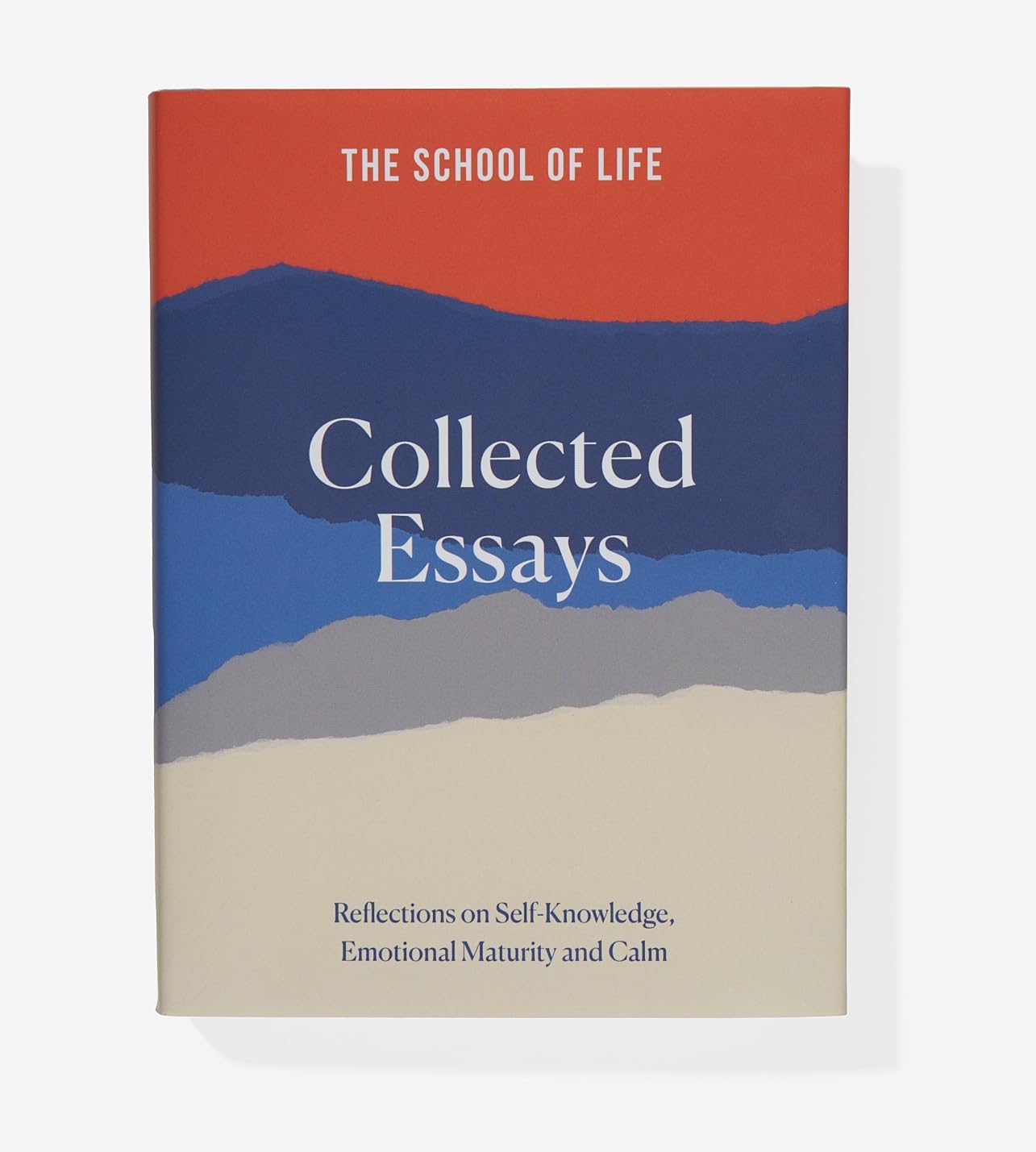 The School of Life: Collected Essays by  The School of Life - 9781915087102