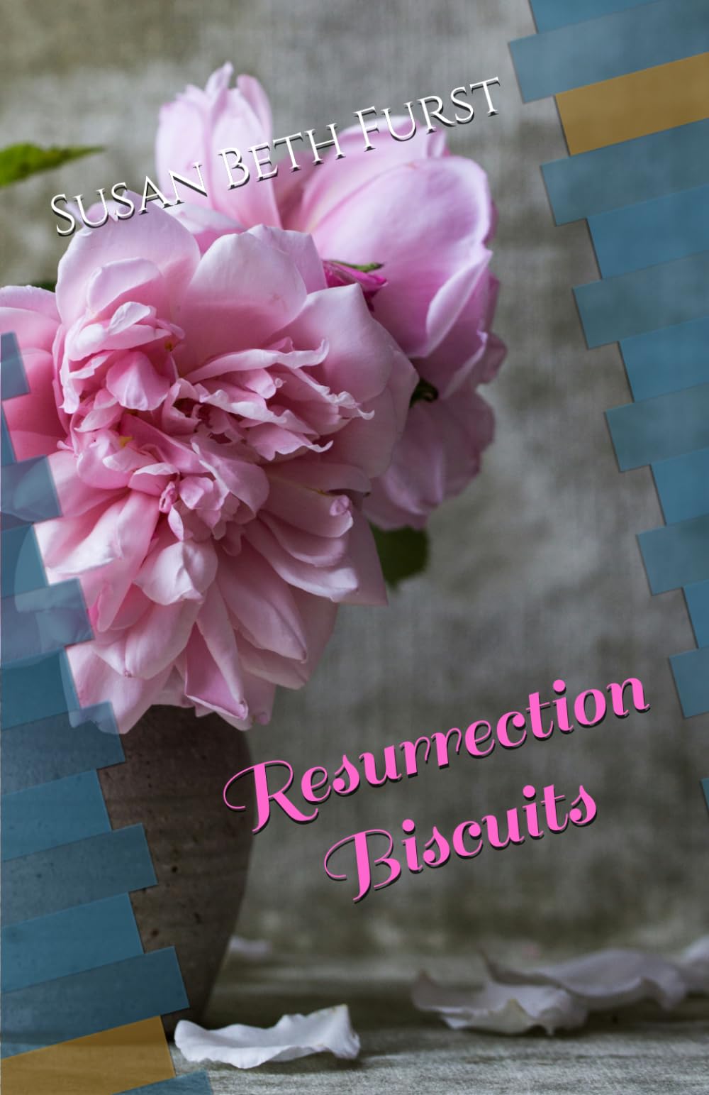 Resurrection Biscuits: Haiku & Tanka for Lent and beyond