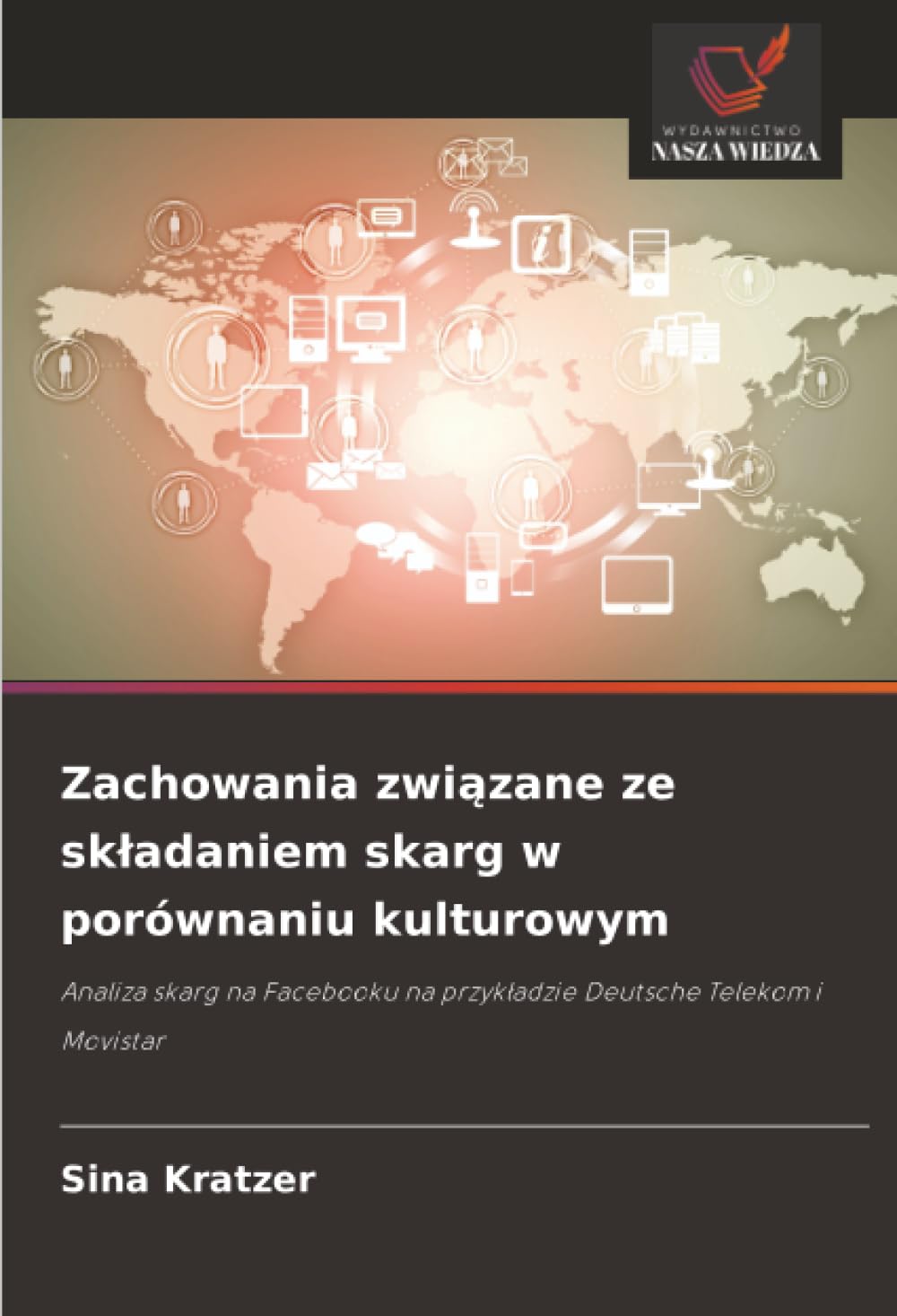 Zachowania związane ze skladaniem skarg w porównaniu kulturowym