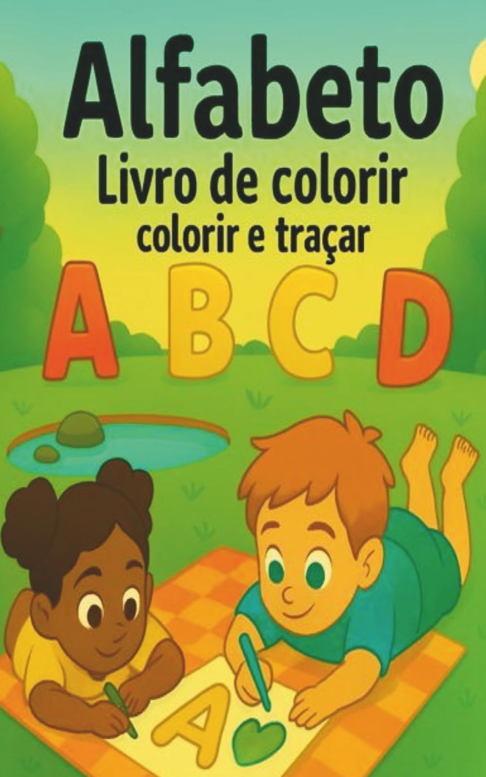 Alfabeto – Livro de Colorir e Traçar: Aprenda as letras de A a Z com animais, atividades educativas e páginas para colorir – Para crianças de 2 a 6 anos