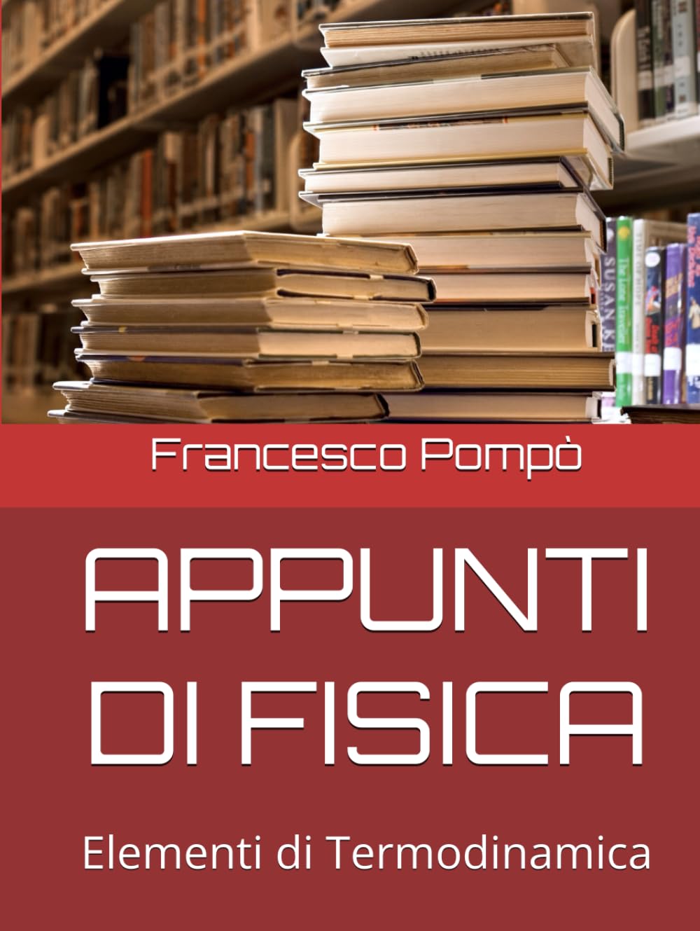 APPUNTI DI FISICA: Elementi di Termodinamica