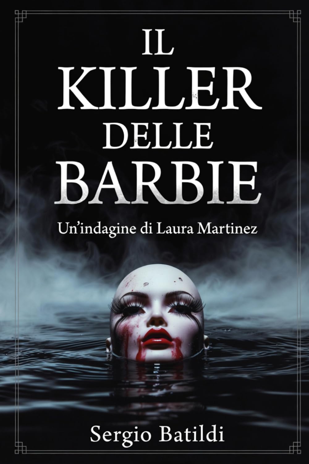Il Killer delle Barbie: Un indagine della commissaria Martinez