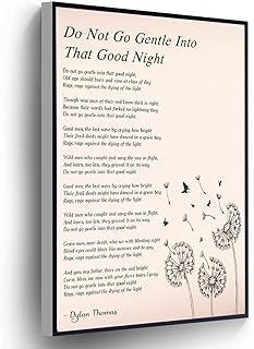 Do Not Go Gentle Into That Good Night Canvas Dylan Thomas Poem Poster Literature Wall Art Print Inspirational Plaque For Living Room Bedroom Home Office Wall Decor(Stretched And Wood Framed 8 X 12)