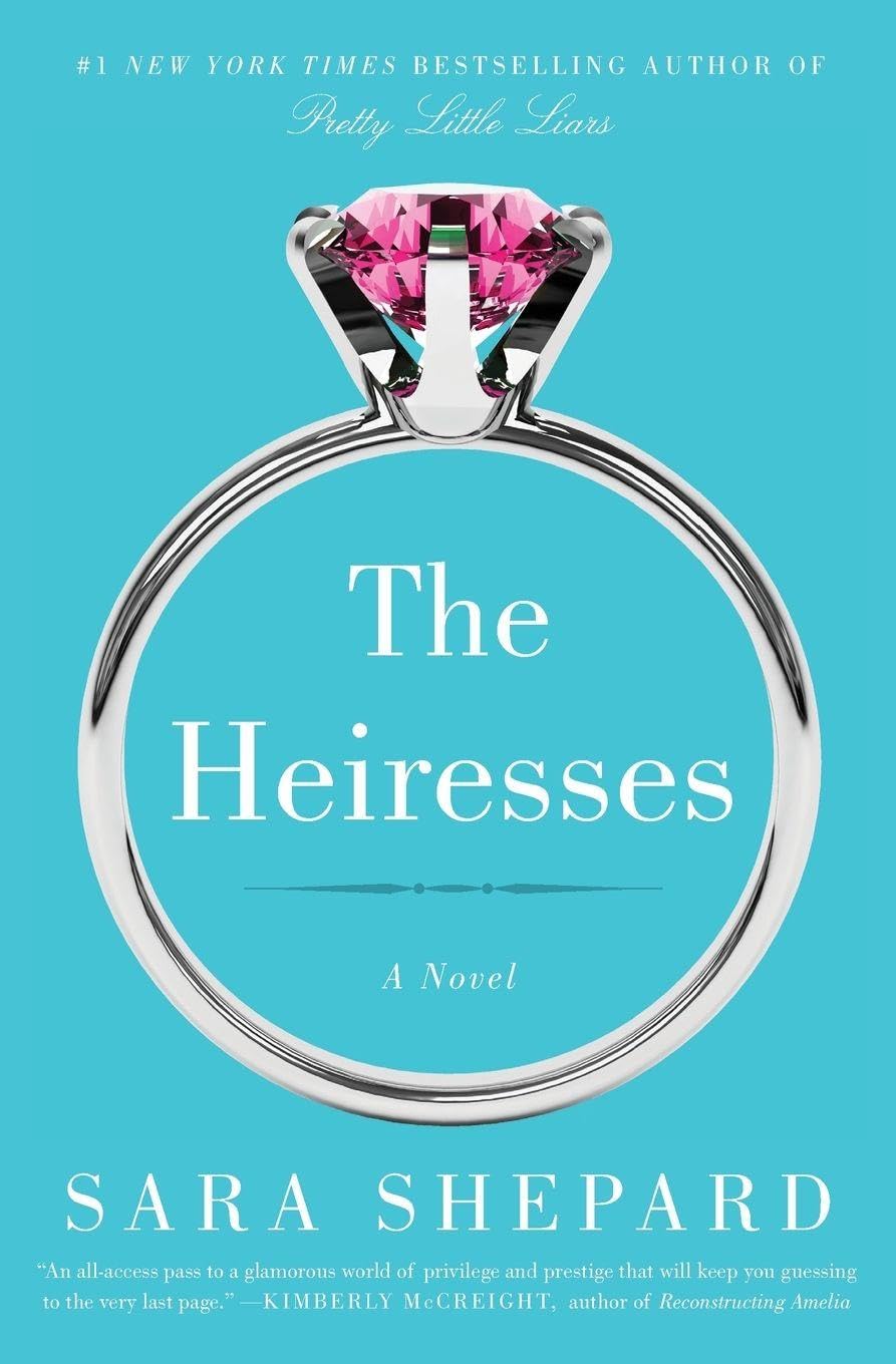 HEIRESSES: A Novel