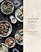 A Common Table: 80 Recipes and Stories from My Shared Cultures: A Cookbook (English Edition)