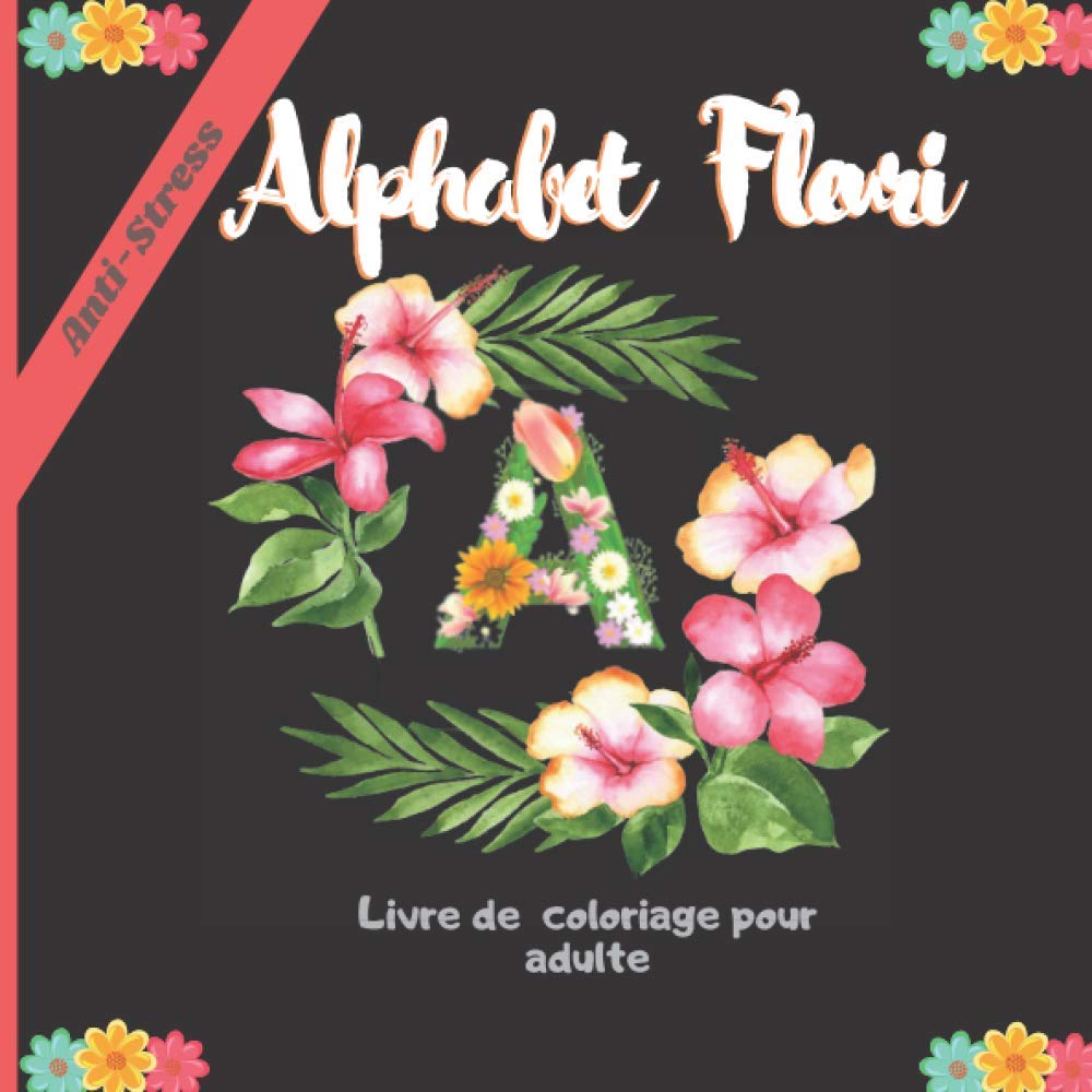 洋書 FLEURS et ALPHABETS FLEURIS Fleurs et alphabets fleuris: à broder au point de croix