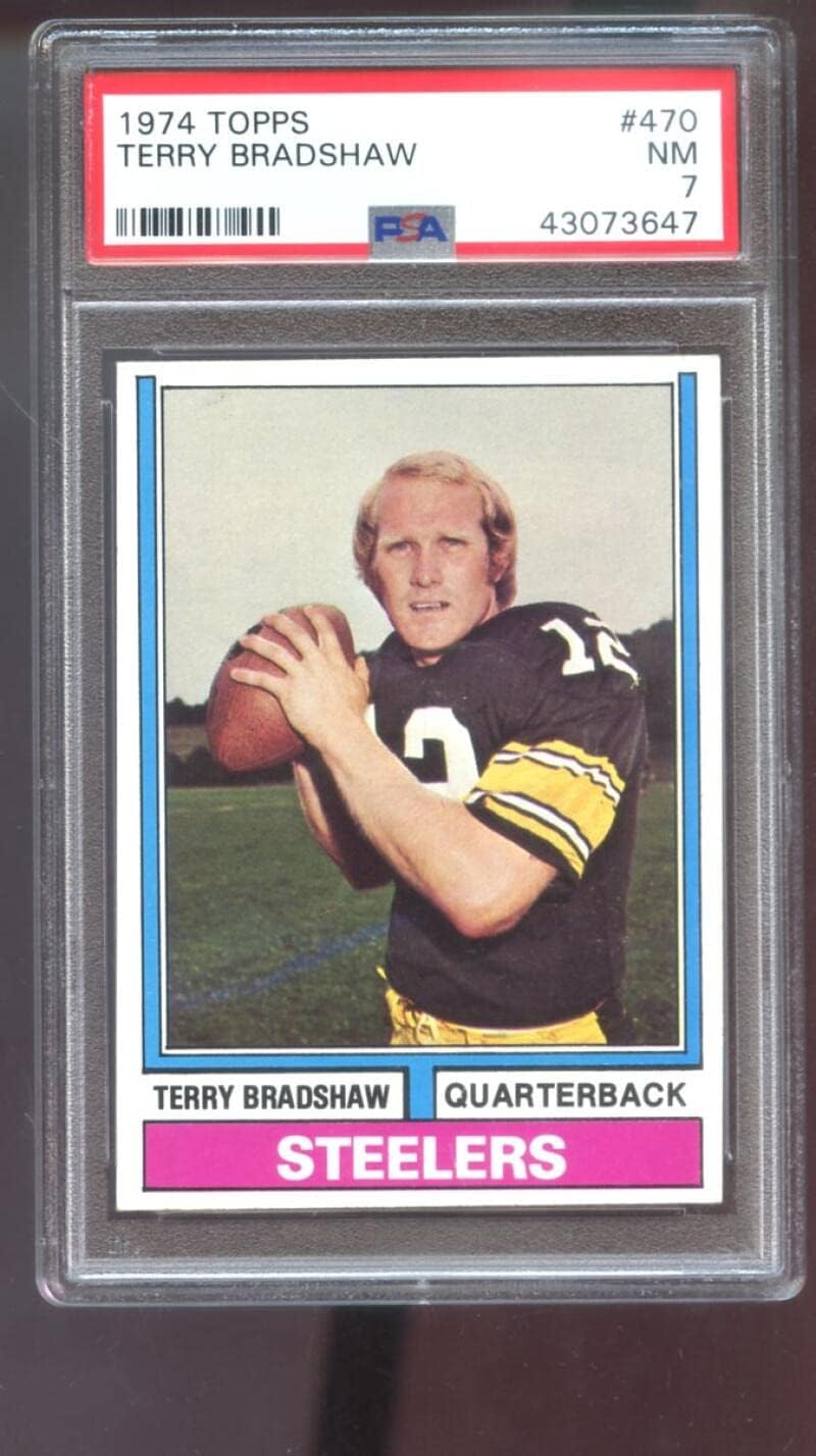 1974 Topps #470 Terry Bradshaw PSA 7 Graded Football Card Pittsburgh Steelers
