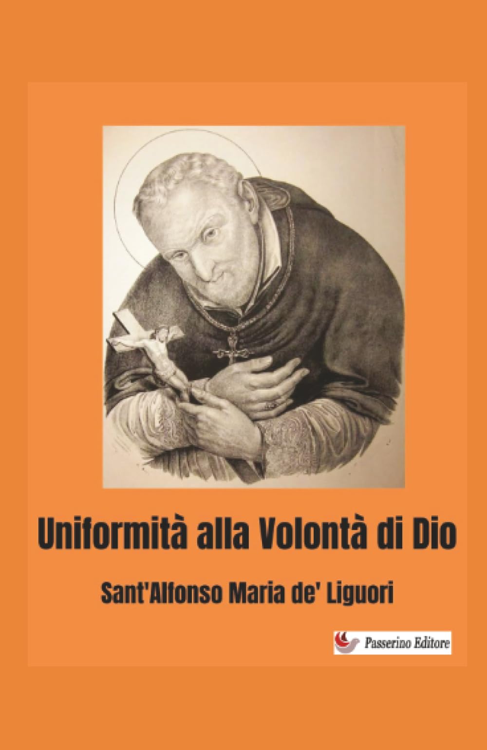 Uniformità alla Volontà di Dio