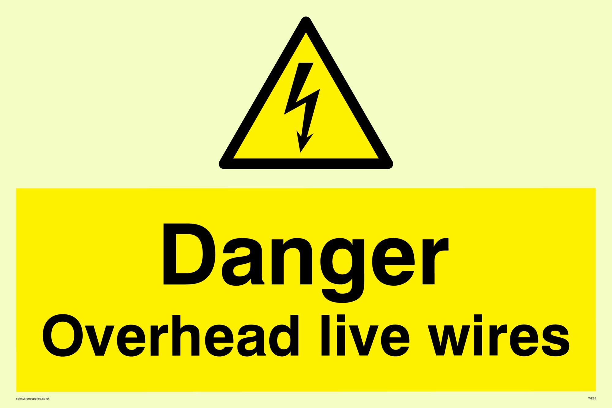 Viking Signs WE95-A4L-PV "Danger Overhead Live Wires" Sign, Photoluminescent Sticker, 200 mm H x 300 mm W