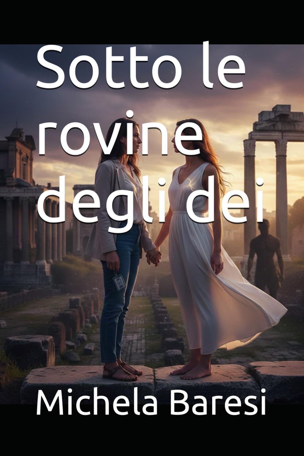 Sotto le rovine degli dei
